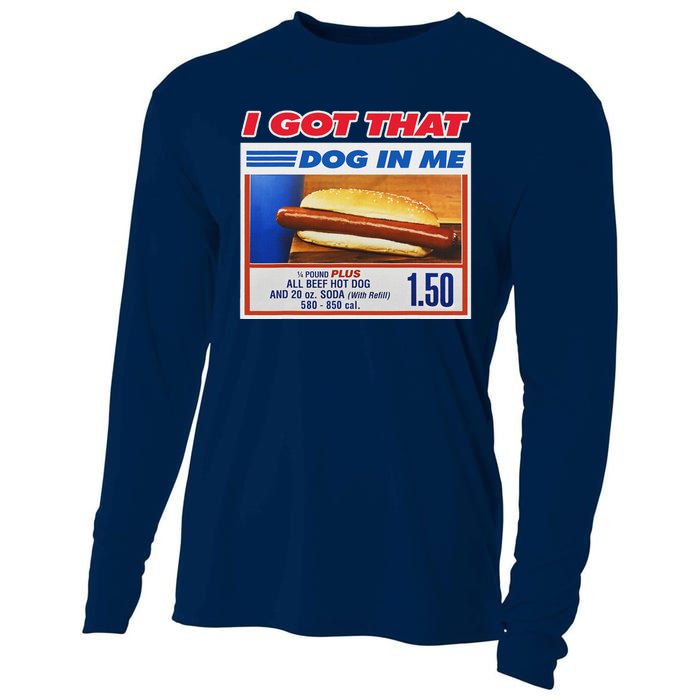 I Got That Dog In Me Funny Hotdog Meme Cooling Performance Long Sleeve Crew