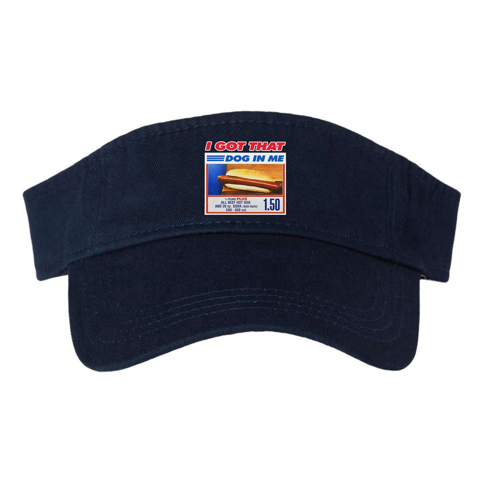 I Got That Dog In Me Funny Hotdog Meme Visor