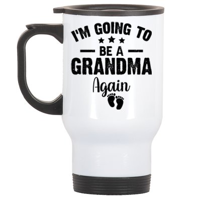 Im Going To Be A Grandma Again Promoted To Grandma Again Gift Stainless Steel Travel Mug