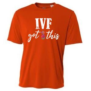 Ive Got This Ive Got This Ivf Pun Infertility Awareness Gift Cooling Performance Crew T-Shirt