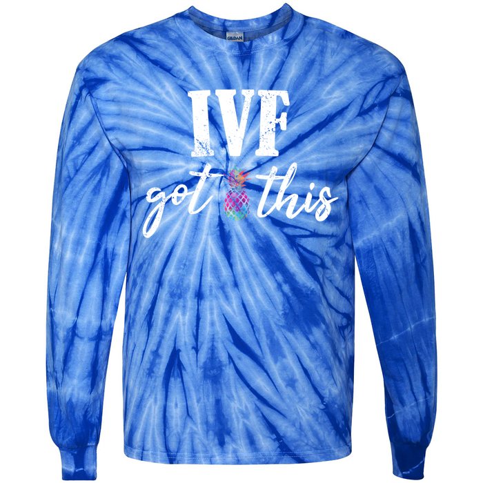 Ive Got This Ive Got This Ivf Pun Infertility Awareness Gift Tie-Dye Long Sleeve Shirt