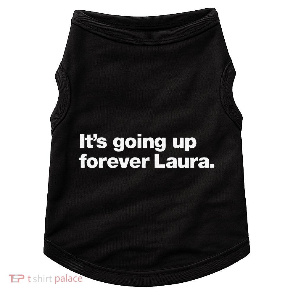 ItS Going Up Forever Laura Bitcoin Saylor Quote Design Doggie Tank