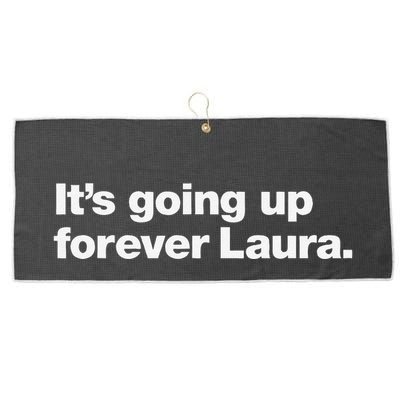 ItS Going Up Forever Laura Bitcoin Saylor Quote Design Large Microfiber Waffle Golf Towel