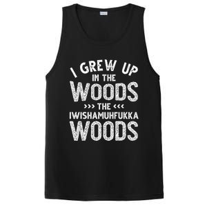 I Grew Up In The Woods The Iwishamuhfukka Woods  PosiCharge Competitor Tank