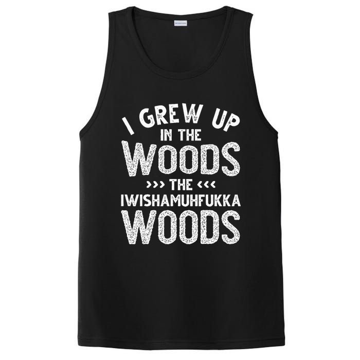 I Grew Up In The Woods The Iwishamuhfukka Woods  PosiCharge Competitor Tank