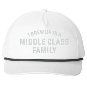 I Grew Up In A Middle Class Family Snapback Five-Panel Rope Hat