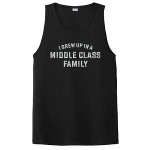 I Grew Up In A Middle Class Family PosiCharge Competitor Tank