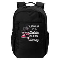 I Grew Up In A Middle Classe Family Proud Kamala Harris Daily Commute Backpack