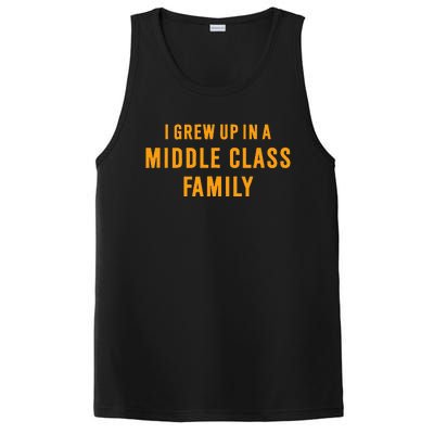 I Grew Up In A Middle Class Family PosiCharge Competitor Tank