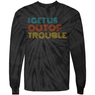 I Get Us Into Out Of Trouble Set Matching Couples Tie-Dye Long Sleeve Shirt