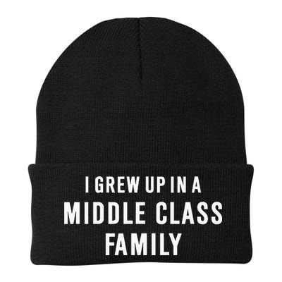 I Grew Up In A Middle Class Family Knit Cap Winter Beanie