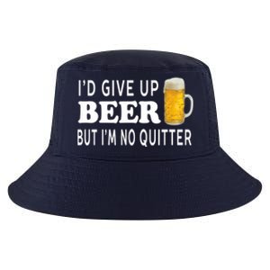 I'd Give Up Beer But I'm No Quitter Funny Unisex Cool Comfort Performance Bucket Hat