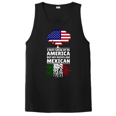 I Grew Up In America But My Roots Are Mexican PosiCharge Competitor Tank