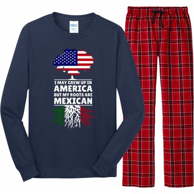 I Grew Up In America But My Roots Are Mexican Long Sleeve Pajama Set