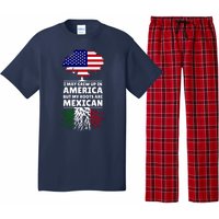 I Grew Up In America But My Roots Are Mexican Pajama Set