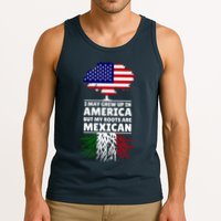 I Grew Up In America But My Roots Are Mexican Tank Top