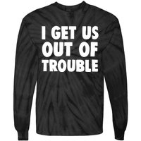 I Get Us Into Out of Trouble set Matching Couples Funny Tie-Dye Long Sleeve Shirt