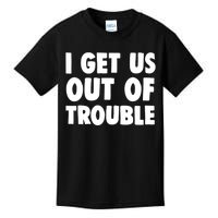 I Get Us Into Out Of Trouble Set Matching Couples Funny Kids T-Shirt