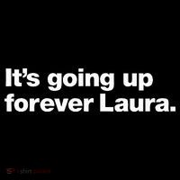 ItS Going Up Forever Laura Bitcoin Saylor Quote Design Magnet