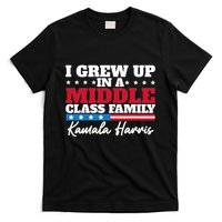 I Grew Up In A Middle Class Family Flag American Kamala T-Shirt