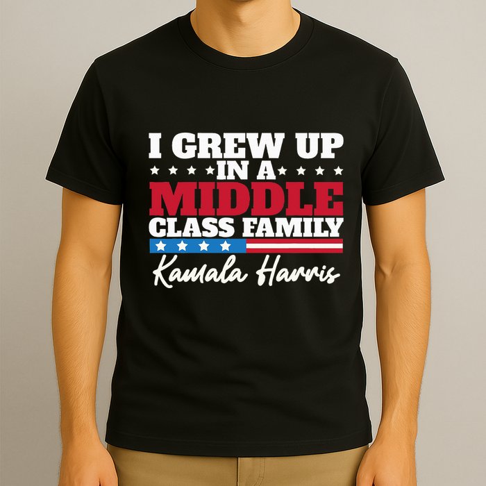 I Grew Up In A Middle Class Family Flag American Kamala T-Shirt