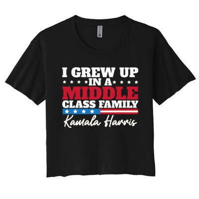 I Grew Up In A Middle Class Family Flag American Kamala Women's Crop Top Tee