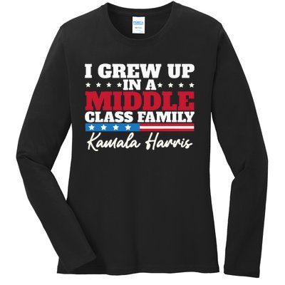 I Grew Up In A Middle Class Family Flag American Kamala Ladies Long Sleeve Shirt