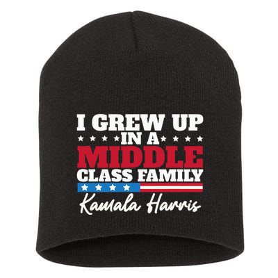 I Grew Up In A Middle Class Family Flag American Kamala Short Acrylic Beanie