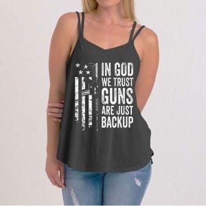 In God We Trust Guns Are Just Backup Usa Pro Gun Christian Women's Strappy Tank