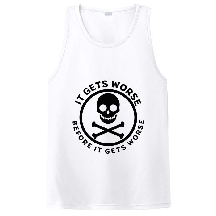 It Gets Worse Before It Gets Worse PosiCharge Competitor Tank