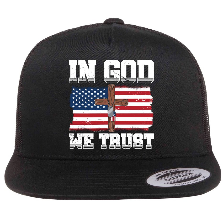 In God We Trust American Flag Jesus Faith Holy Cross Meaningful Gift Flat Bill Trucker Hat