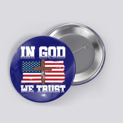 In God We Trust American Flag Jesus Faith Holy Cross Meaningful Gift Button