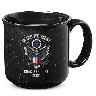 In God We Trust Guns Are Just Backup 15oz Campfire Ceramic Mug