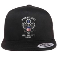 In God We Trust Guns Are Just Backup Flat Bill Trucker Hat