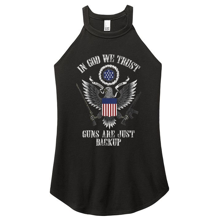 In God We Trust Guns Are Just Backup Women's Perfect Tri Rocker Tank