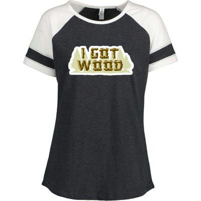 I Got Wood Enza Ladies Jersey Colorblock Tee