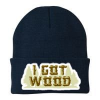 I Got Wood Knit Cap Winter Beanie