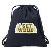 I Got Wood Drawstring Bag