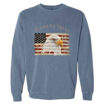 In God We Trust American Respect Gift Garment-Dyed Sweatshirt