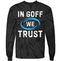 In G.O.F.F We Trust Tie-Dye Long Sleeve Shirt