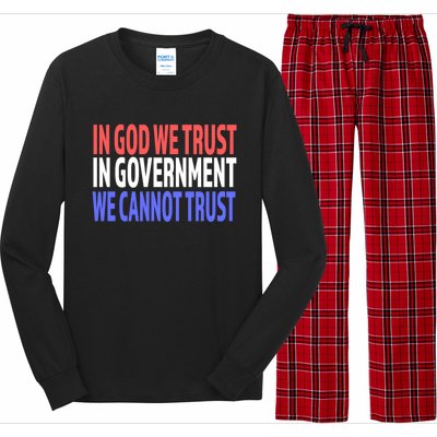 In God We Trust In Governt We Cannot Trust Gift Long Sleeve Pajama Set