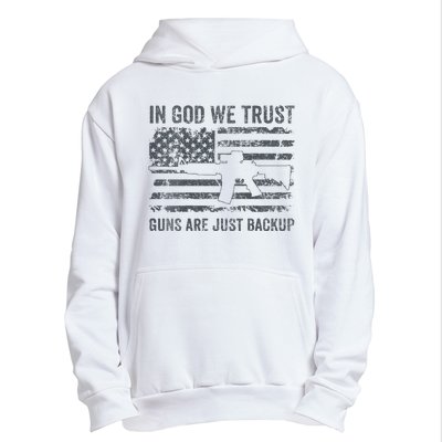 In God We Trust Guns Are Just A Backup Funny Gun Urban Pullover Hoodie