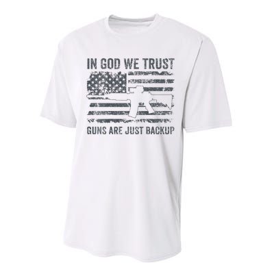 In God We Trust Guns Are Just A Backup Funny Gun Performance Sprint T-Shirt