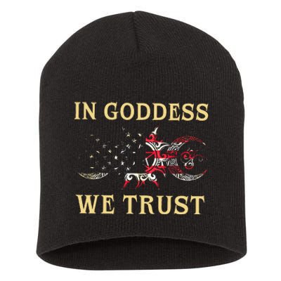 In Goddess We Trust Short Acrylic Beanie