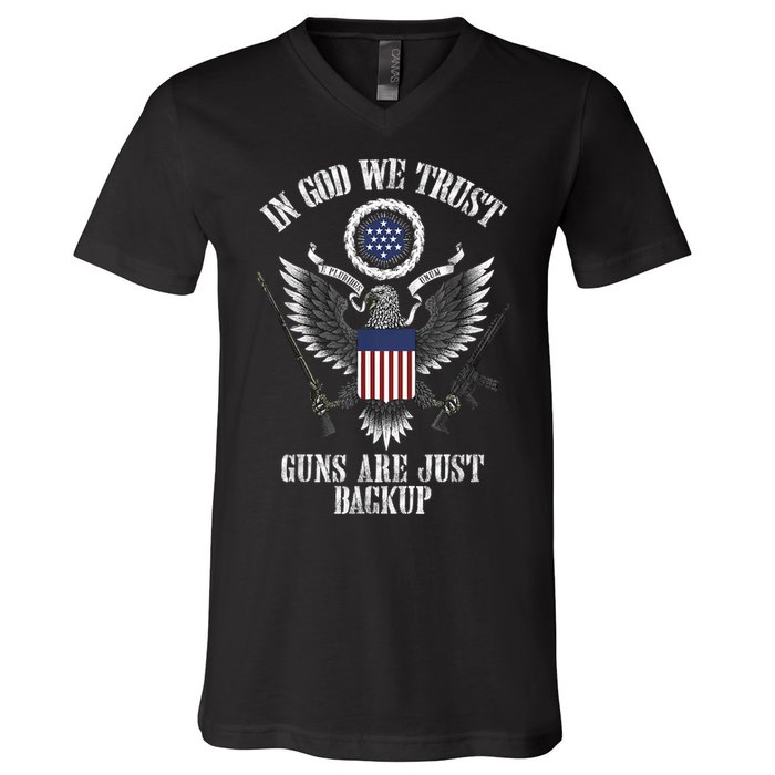In God We Trust Guns Are Just Backup V-Neck T-Shirt