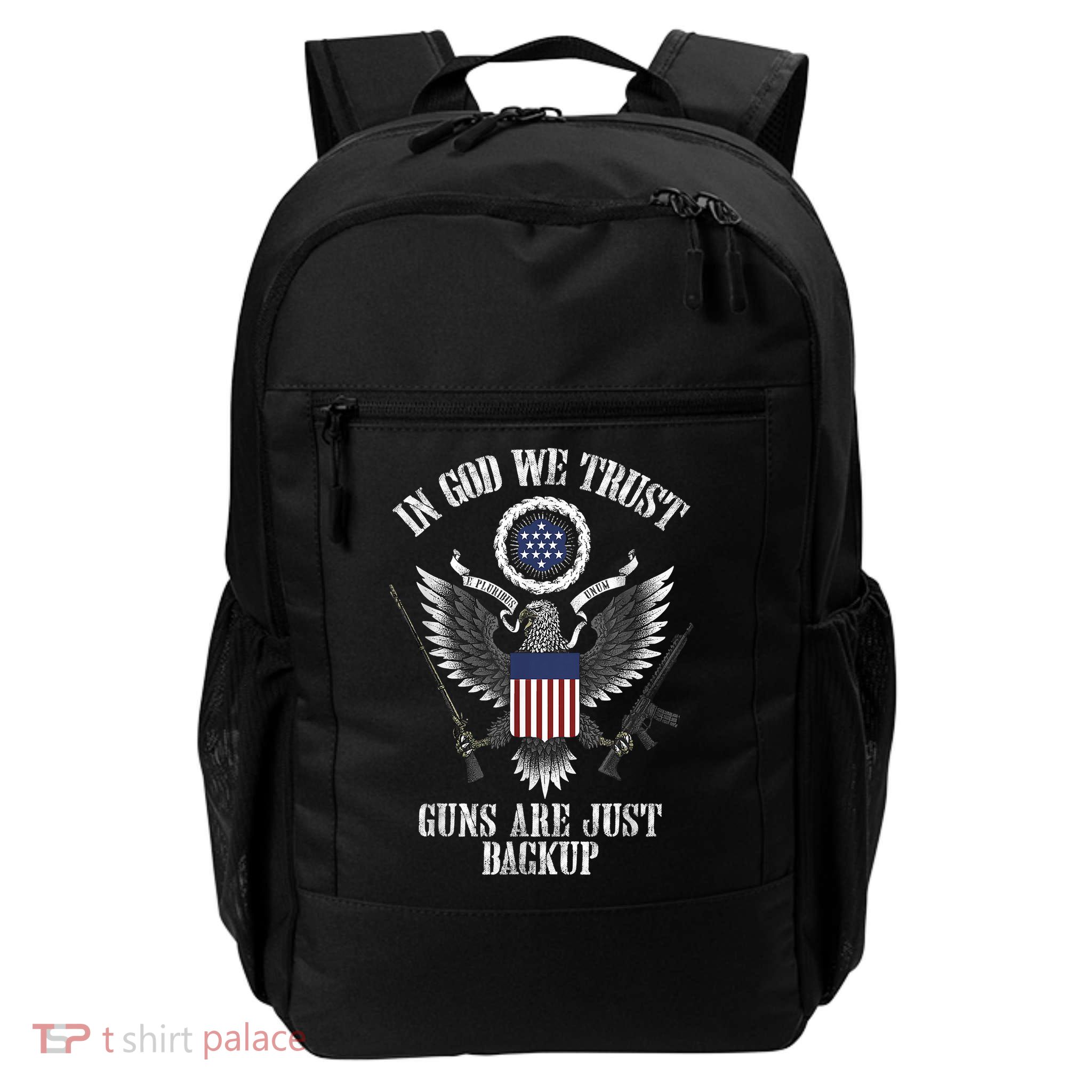 In God We Trust Guns Are Just Backup Backpack