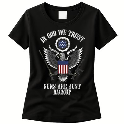 In God We Trust Guns Are Just Backup Womens T-Shirt