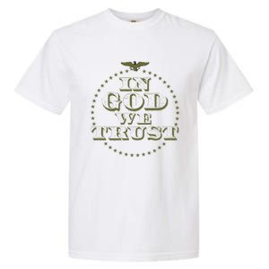 In God We Trust Gift Garment-Dyed Heavyweight T-Shirt