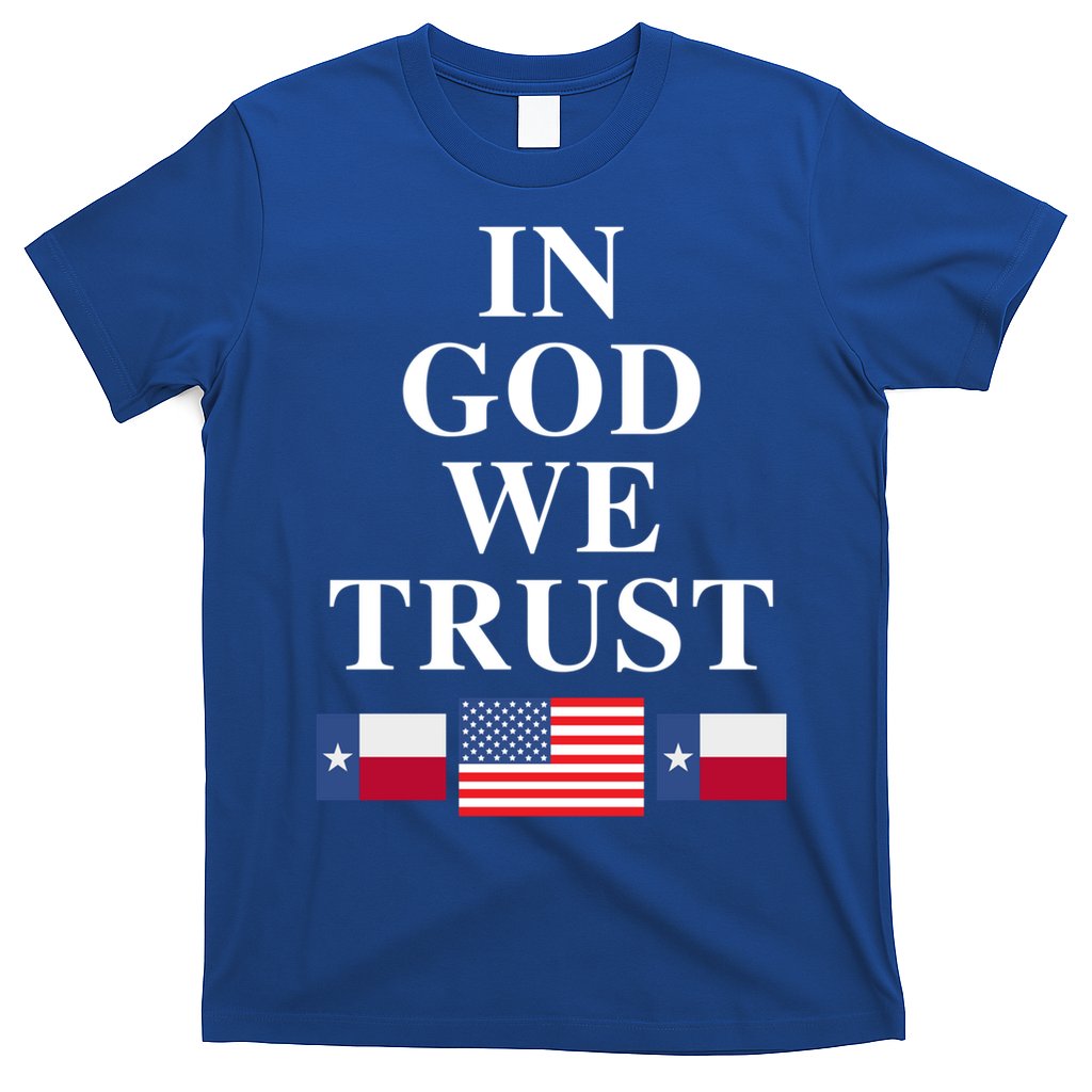 In God We Trust Texas Schools American Flag Texas Usa Gift T-Shirt