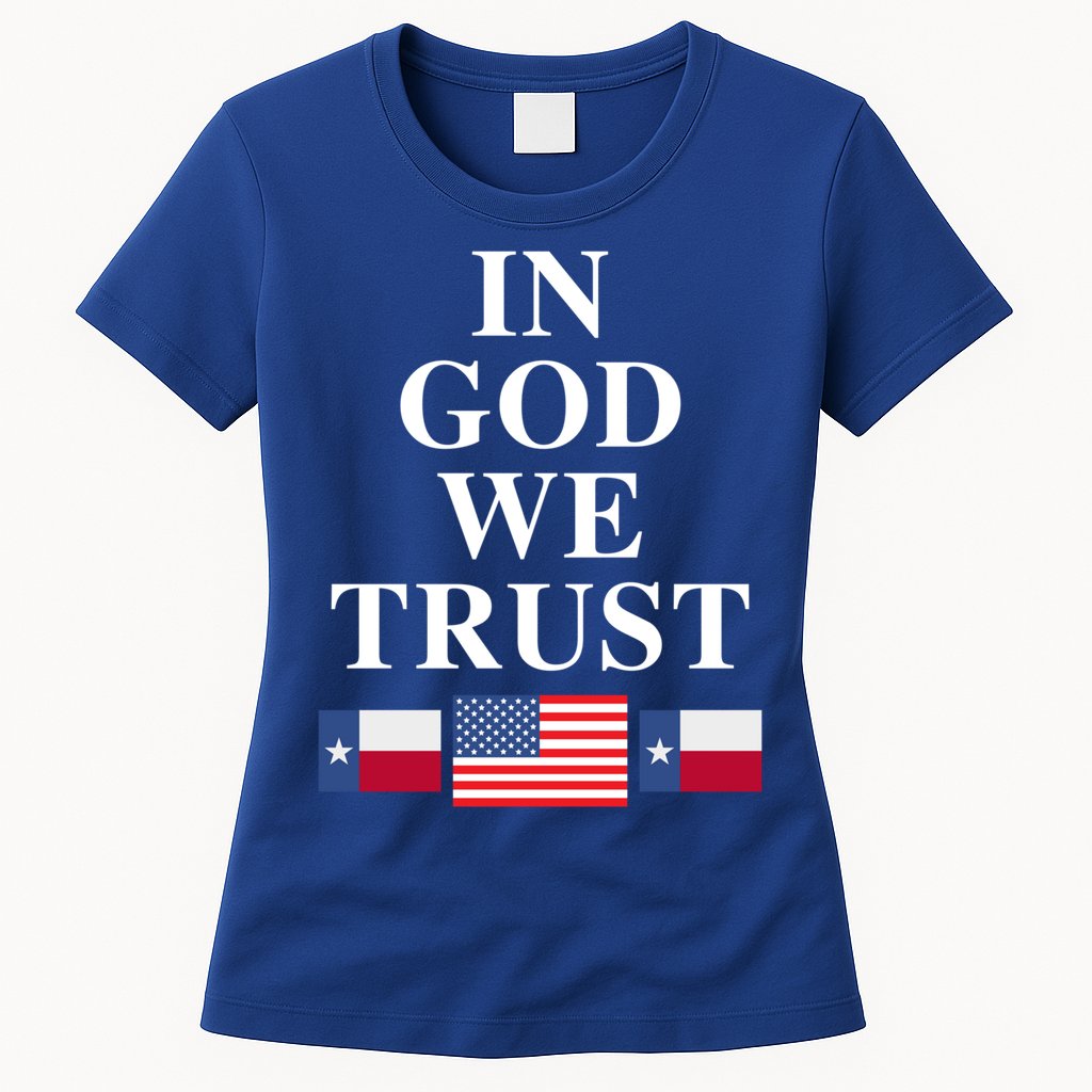 In God We Trust Texas Schools American Flag Texas Usa Gift Womens T-Shirt